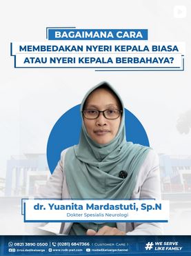 Nyeri Kepala Biasa? atau Nyeri Kepala Berbahaya?