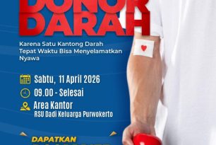 Ayo Donor Darah dengan “Donor Darah Kita Sehat Mereka Selamat”