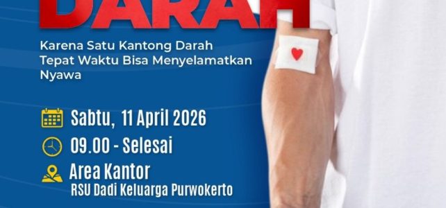 Ayo Donor Darah dengan “Donor Darah Kita Sehat Mereka Selamat” Ayo Donor Darah dengan “Donor Darah Kita Sehat Mereka Selamat”
