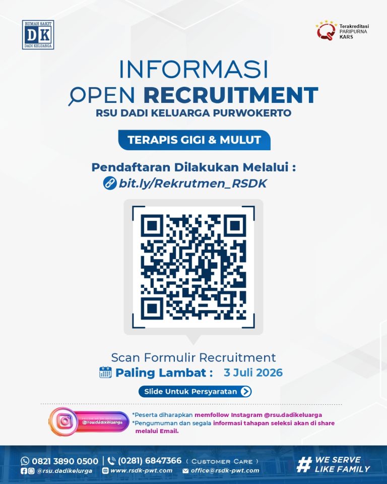 RECRUITMENT “TERAPIS GIGI & MULUT RSU Dadi Keluarga” 3 Juli 2026