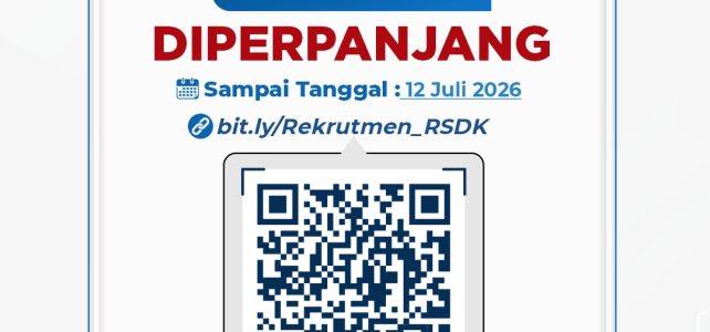 RECRUITMENT “TERAPIS GIGI & MULUT RSU Dadi Keluarga” (DIPERPANJANG)